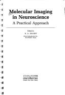 Molecular Imaging in Neuroscience by N. A. Sharif