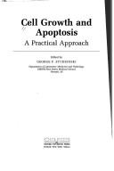 Cover of: Cell growth and apoptosis by edited by George P. Studzinski.