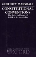 Cover of: Constitutional conventions by Geoffrey Marshall, David Hopkins, Geoffrey Marshall