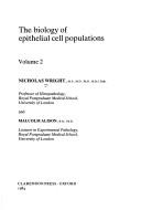 Cover of: The biology of epithelial cell populations
