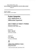 Cover of: Product Integration (Encyclopedia of mathematics and its applications) by John D. Dollard, J.D. Dollard, Charles N. Friedman, J.D. Dollard, Charles N. Friedman