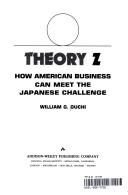 Cover of: Theory Z by William G. Ouchi