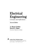 Cover of: Electrical Engineering by A. Bruce Carlson, David G. Gisser
