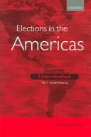 Cover of: Elections in the Americas: A Data Handbook Volume 2 by Dieter Nohlen