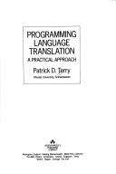 Cover of: Programming language translation by Patrick D. Terry