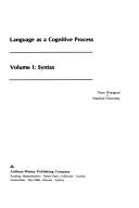 Cover of: Language as a cognitive process by Terry Winograd, Terry Winograd