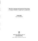 Cover of: Natural language information processing: a computer grammar of English and its applications