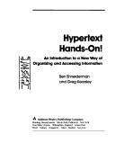 Cover of: Hypertext hands-on!: an introduction to a new way of organizing and accessing information