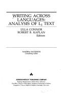 Cover of: Writing across languages: analysis of L₂ text