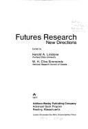 Cover of: Futures research: new directions