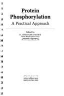 Cover of: Protein phosphorylation: a practical approach