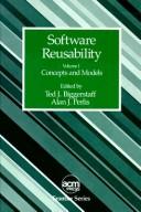 Cover of: Software Reusability by Ted J. Biggerstaff, Ted J. Biggerstaff