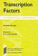Cover of: Transcription factors: a practical approach