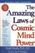 Cover of: The amazing laws of cosmic mind power