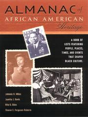 Cover of: Almanac of African American heritage: a book of lists featuring people, places, times, and events that shaped Black culture