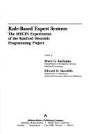 Cover of: Rule Based Expert Systems by Bruce G. Buchanan