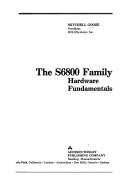 Cover of: The S6800 family: hardware fundamentals.