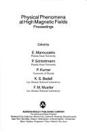 Cover of: Physical Phenomena at High Magnetic Fields: Proceedings