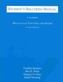 Cover of: Precalculus:Functions and graphs by Franklin D. Demana, Bert K. Waits, Stanley R. Clemens, Alan Osborne, Gregory D. Foley