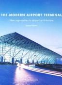 The modern airport terminal by Edwards, Brian