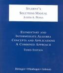 Cover of: Student's Solutions Manual for Elementary and Intermediate Algebra Concepts and Applications, A Combined Approach