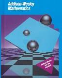Cover of: Addison Wesley Mathematics Grade 6/Student