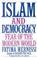 Cover of: Islam and Democracy