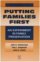 Cover of: Putting families first by John R. Schuerman