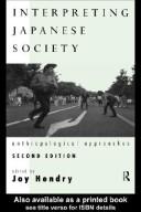 Cover of: Interpreting Japanese Society by Joy Hendry