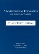 Cover of: A Mathematical Foundation for Elementary Teachers