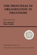 Cover of: Principles of organization in organisms by Workshop on Principles of Organization in Organisms (1990 Santa Fe, N.M.)