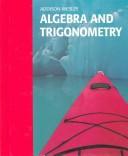 Cover of: Algebra and Trigonometry