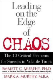 Cover of: Leading on the Edge of Chaos by Emmett C. Murphy, Mark A. Murphy