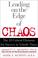 Cover of: Leading on the Edge of Chaos