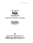 Cover of: The Practical S. Q. L. Handbook