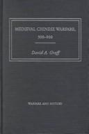 Cover of: Medieval Chinese Warfare, 300-900