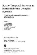 Cover of: Spatio-Temporal Patterns in Nonequilibrium Complex Systems by P. E. Cladis, P. Palffy-Muhoray