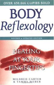 Cover of: Body Reflexology: Healing at Your Fingertips