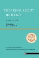 Cover of: Thinking about biology: an invitation to current theoretical biology