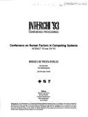 Cover of: INTERCHI '93: conference proceedings : bridges between worlds