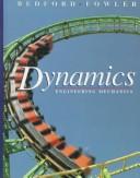 Cover of: Dynamics: engineeringmechanics