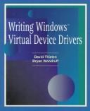 Cover of: Writing Windows Virtual Device Drivers