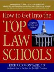 Cover of: How to get into the top law schools by Richard Montauk