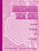 Cover of: Understanding social issues: critical thinking and analysis