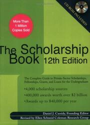 Cover of: The Scholarship Book 12th Edition by National Scholarship Research Service