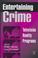 Cover of: Entertaining Crime