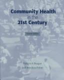 Cover of: Community Health in the 21st Century (2nd Edition) by Patricia A. Reagan, Jodi Brookins-Fisher