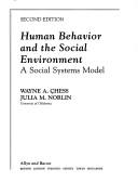 Cover of: Human behavior and the social environment
