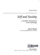 Cover of: Self and society by Hewitt, John P., Hewitt, John P.