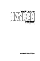 Cover of: Hayden: a political biography